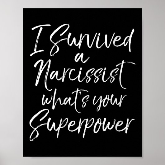 Poster Womens Funny Divorce I Survived A Narcissist What' (Devant)
