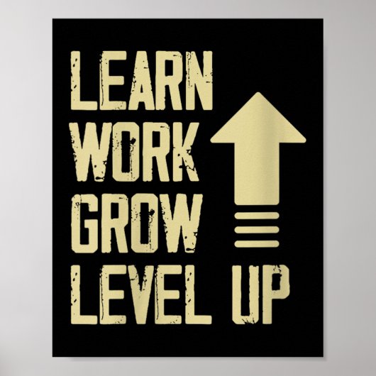 Poster Womens Learn Work Grow Level Up Growth Success Vin (Devant)