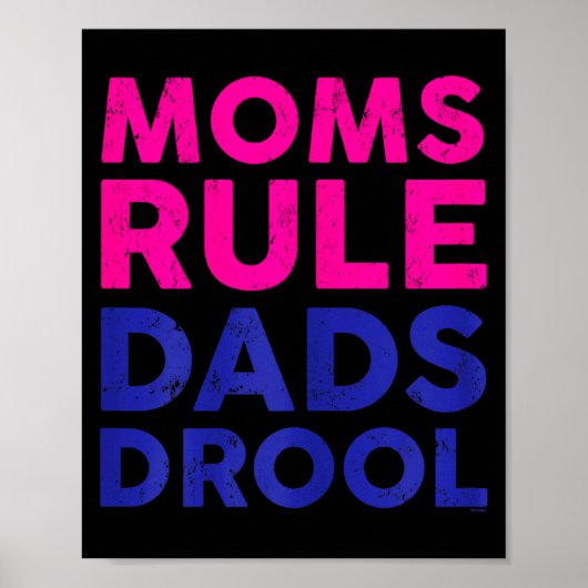 Poster Womens Moms Rule Dads Drool Funny Mother's Day Gra (Devant)