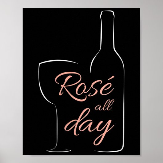 Poster Womens Rose All Day Elegant Connoisseur Wine Lover (Devant)