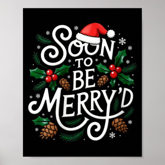 Poster Womens Soon To Be Merry'd Christmas Engaged Fiance (Devant)