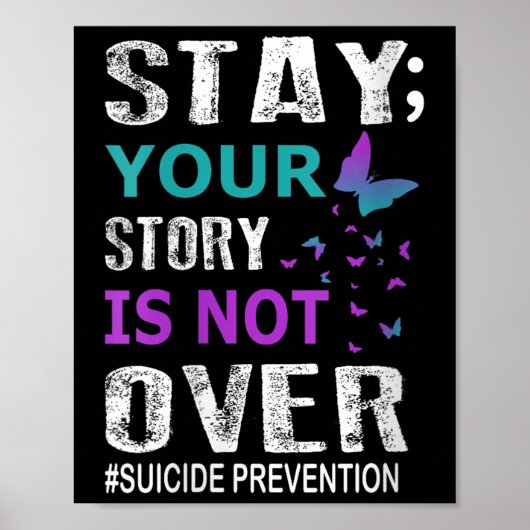 Poster Womens Stay Your Story Is Not Over Suicide Prevent (Devant)