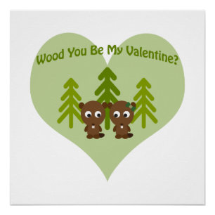 Poster Wood You Be My Valentine