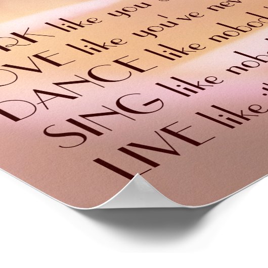 Poster Work Love Dance Soft Rose Inspirational Citation (Coin)