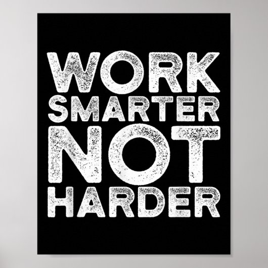 Poster Work Smarter Not Harder Motivational Apparel  (Devant)