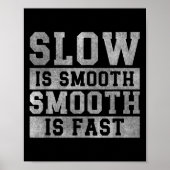 Poster Workout Slow Is Smooth, Sitive Quote Motivational  (Devant)