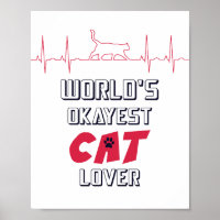 World's Okayest Amoureux des chats Drôle Citation