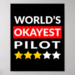Poster Worlds Okayest Pilote - Drôle avion