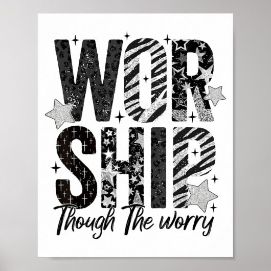 Poster Worship Through The Worry Insrational Religious Ch (Devant)