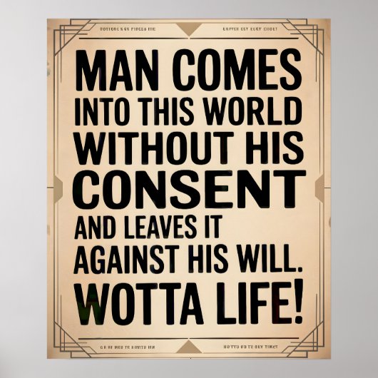 Poster Wotta Life - Entering and Exiting (Devant)