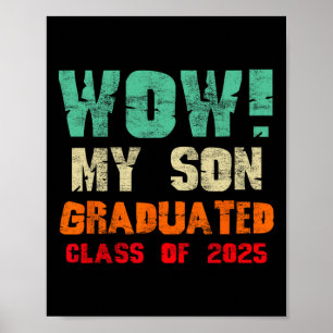 Poster Wow Mon Fils Diplômé Cl De 2025 Drôle Graduation M
