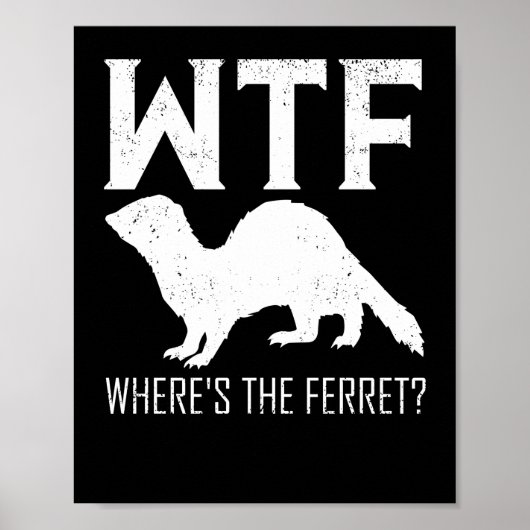 Poster WTF Où est le cadeau animal Ferret ? (Devant)
