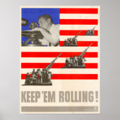 Poster WWII Keep 'Em Rolling! (Devant)
