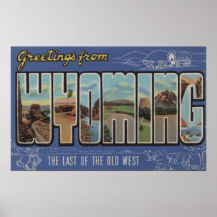 Poster Wyoming (Last of the Old West)