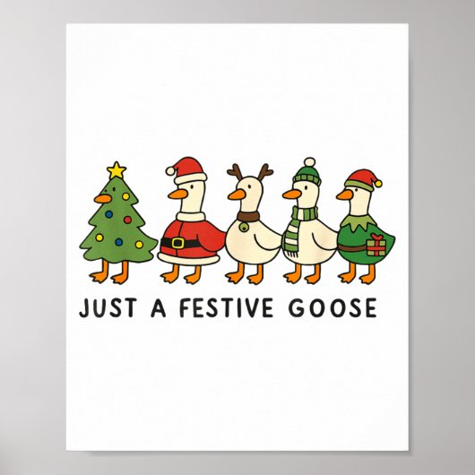 Poster Xmas Funny Silly Goose Christmas Pjs Just A Festiv (Devant)