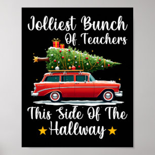 Poster Xmas Jolle Bunch D'Enseignants De Ce Côté Du H