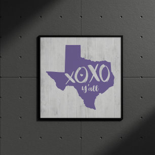 Poster XOXO, Y'all - Forme d'état Pourpre du Texas