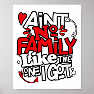 Poster Y'a pas de famille comme celle que j'ai Famille as
