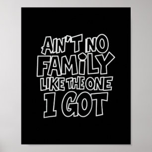 Poster Y'a pas de famille comme celle que j'ai Famille dr