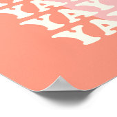 Poster Yay ! Pink et corail inspirant (Coin)