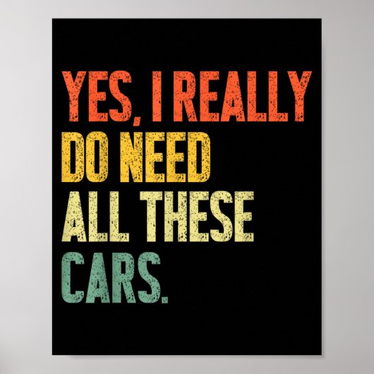 Poster Yes I Really Do Need All These Garage Funny Men  (Devant)