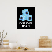 Poster Yeux Bébé Funny Ice Eyeballs Pun Dark BG (Cuisine)