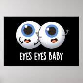 Poster Yeux Yeux Bébé Funny Ice Eyeballs Pun (Devant)