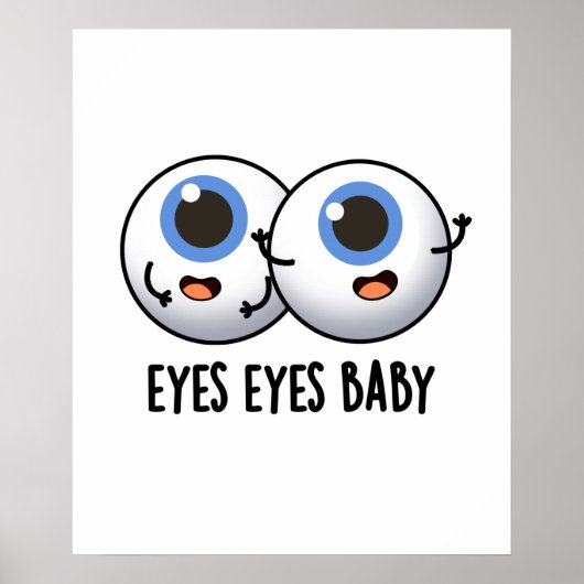 Poster Yeux Yeux Bébé Funny Ice Eyeballs Pun (Devant)