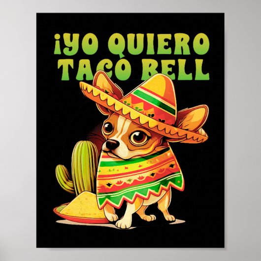 Poster Yo Quiero Taco Chihuahua Chien Vintage Funny Bell (Devant)