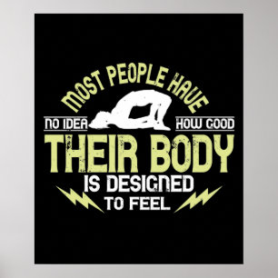 Poster Yoga - Les gens n'ont aucune idée de la qualité de