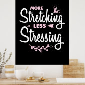 Poster Yoga Lover | Plus Étirement Moins Stressant (Cuisine)