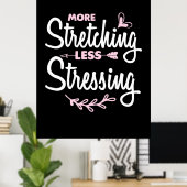 Poster Yoga Lover | Plus Étirement Moins Stressant (Bureau à domicile)