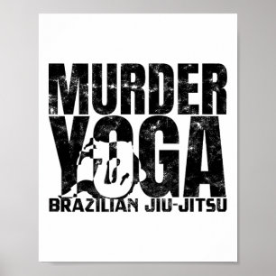 Poster Yoga Meurtrier - Lutte Drôle de Jiu Jitsu Brésilie