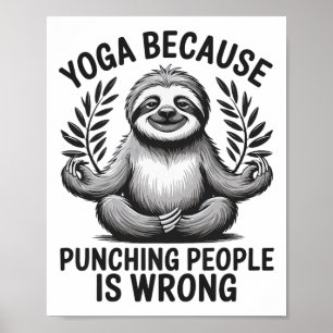 Poster Yoga Parce que Frapper les Gens est Faux _5