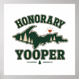 Poster Yooper honoraire - Péninsule supérieure du Michiga