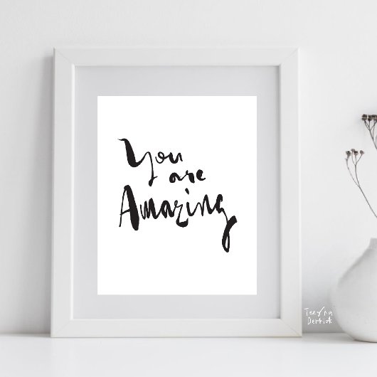Poster You are amazing Minimalist Motivational Inspired