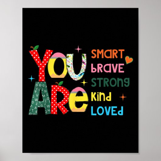 Poster You Are Smart Brave Strong Kind Loved Motivation T (Devant)