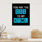 Poster You are the CSS to my HTML (Cuisine)