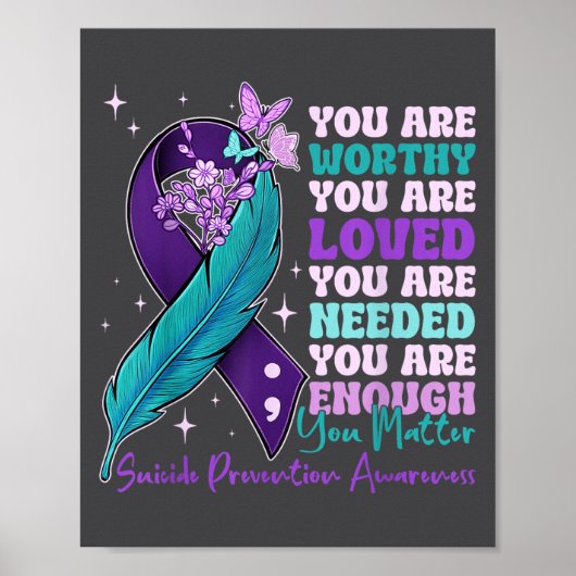 Poster You Are Worthy Suicide Prevention Awareness Motiva (Devant)