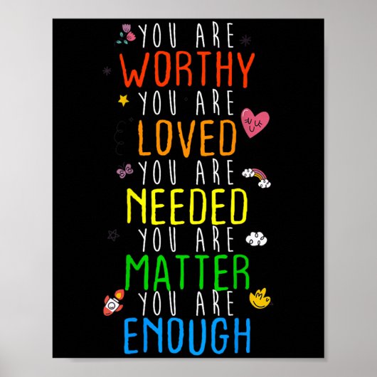 Poster You Are Worthy You Are Loved Suicide Prevention Aw (Devant)