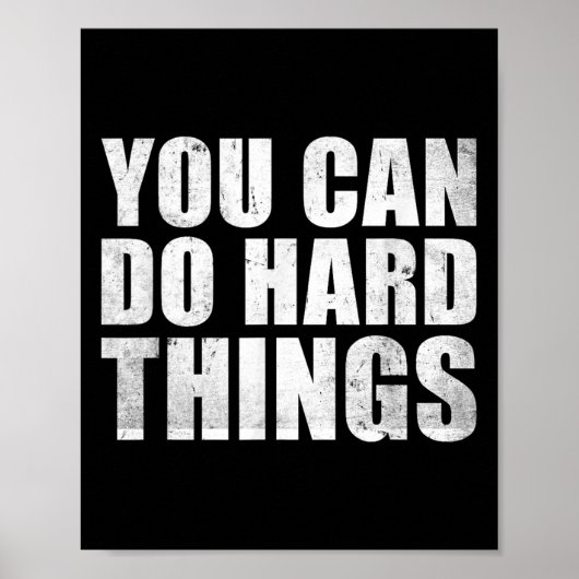 Poster You Can Do Hard Things Shirt For Teachers Motivati (Devant)
