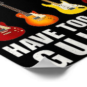 Poster You Can Never Have Too Many Guitars Music Funny (Coin)