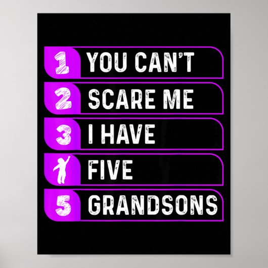 Poster You Can't E Me I Have Five Grandsons Funny Grandma (Devant)