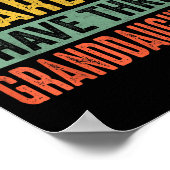 Poster You Can't E Me I Have Three Granddaughters Grandpa (Coin)