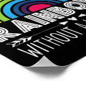 Poster You Can't Have A Rainbow Without Rain Shirt Insrat (Coin)