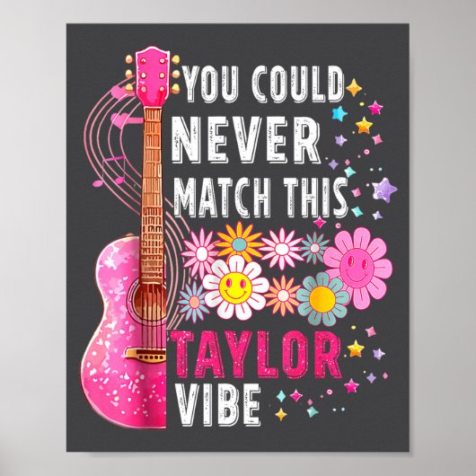 Poster You Could Never Match This Taylor Vibe Groovy Wome (Devant)