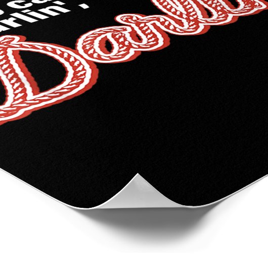 Poster You Don't Have To Call Me Darlin' Darlin' Funny Qu (Coin)