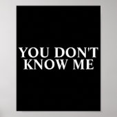 Poster You Dont Know Me (Devant)