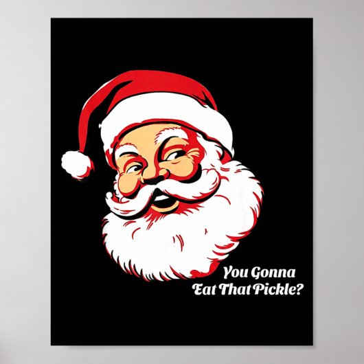 Poster You Gonna Eat That Ckle Funny Santa Claus Christma (Devant)