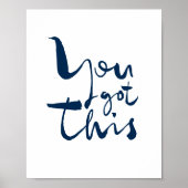 Poster You got this Minimalist Motivational Inspirational (Devant)